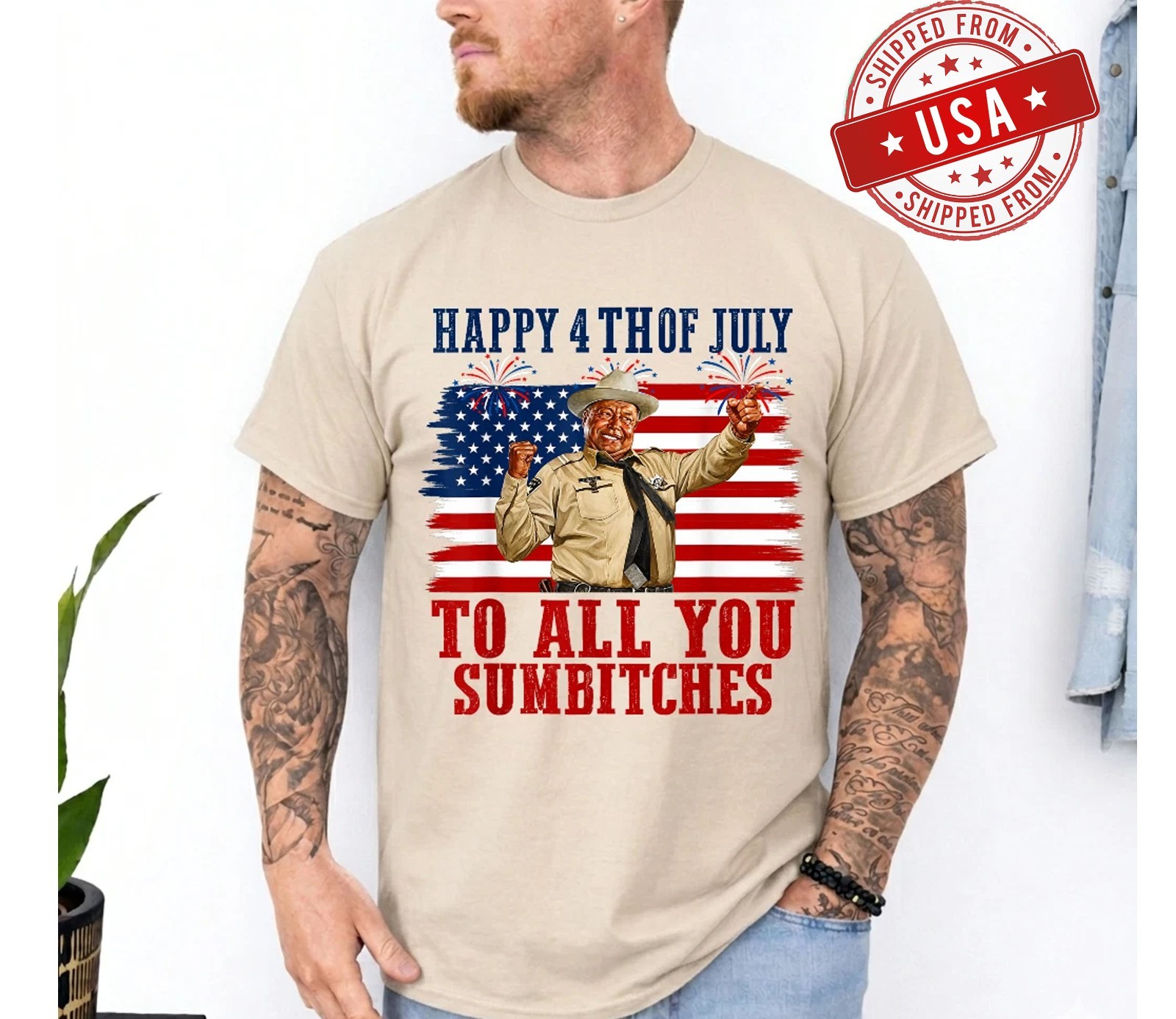Happy 4th of July to All You Sumbitches T-Shirt, FAST SHIP