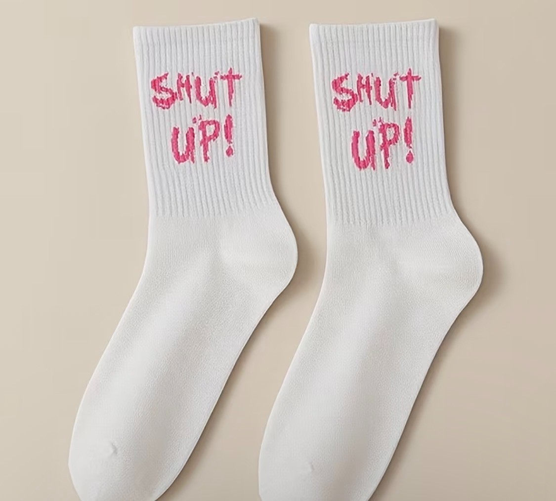 PINK “SHUT UP” SOCKS