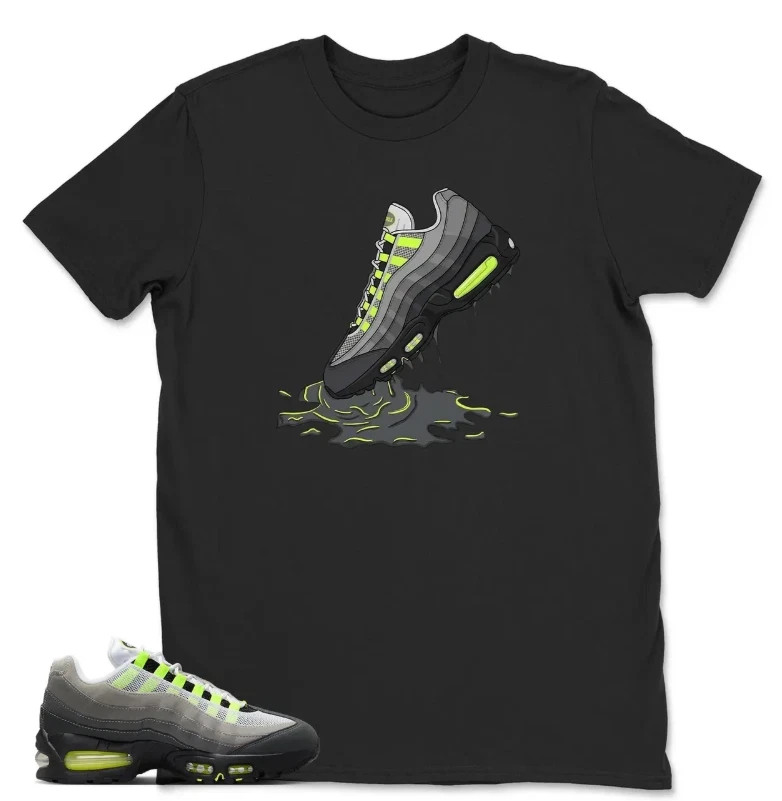 Air Max 95 Neon Sneaker Match Drip Graphic T-Shirt Shoes Tee